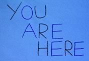 You Are Here